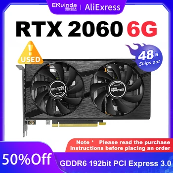 Folosit ENVINDA RTX 2060 6G placa Grafica NVIDIA GDDR6 192bit, PCI Express 3.0 x 16 GPU rtx2060 6GB placa Video de Gaming