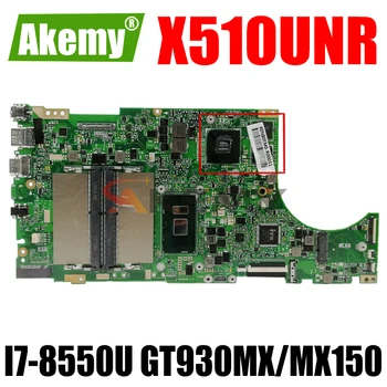 Akemy X510UNR Laptop placa de baza pentru ASUS X510URR X510URO X510UQ X510U S5100UR S5100U original, placa de baza I7-8550U GT930MX/MX150
