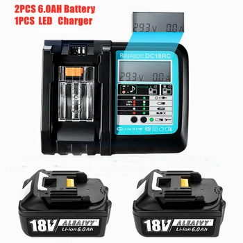 2PCSLatest Modernizate BL1860 Baterie Reîncărcabilă Cu LCD 3A Încărcător 18V Litiu-ion 6000mAh pentru Makita 18v Acumulator BL1830 BL1850