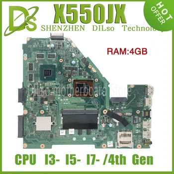 KEFU X550JX Notebook Placa de baza Pentru ASUS X550JX X550JF X550JD X550JK X550J I5/I7-4 4GB RAM GT950M GT940M Laptop Placa de baza