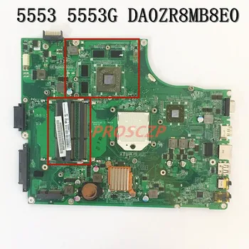 DA0ZR8MB8E0 MBPV706001 MB.PV706.001 Placa de baza Pentru Aspire 5553 5553G Laptop Placa de baza placa ATI DDR3 2 slot de Memorie de Lucru de 100% 