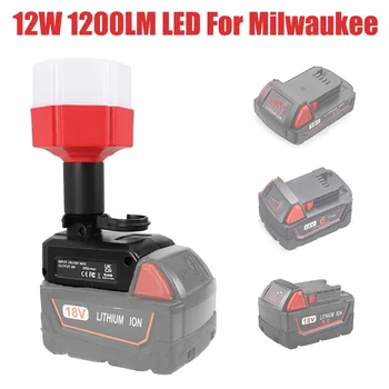12W LED Pentru Milwaukee 14,4 V-18V Li-ion Acumulator Portabil Lampa de Birou 1200LM Lumina de Lucru Adapter Instrument de Citire de Noapte Lumina Biroul de Acasă