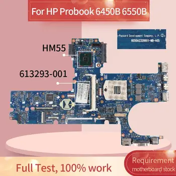 613293-001 613293-601 placa de baza Pentru Laptop HP Probook 6450B 6550B Notebook Placa de baza 6050A2326601-MB-A02-001 HM57